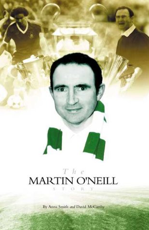 Imagen de archivo de The Martin O'Neill Story a la venta por WorldofBooks