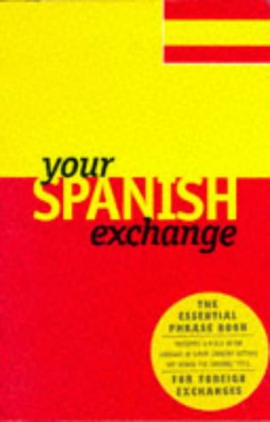 Beispielbild fr Your Spanish Exchange zum Verkauf von Reuseabook