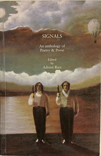 Stock image for Signals: An Anthology of Poetry and Prose for sale by Dufour Editions Inc.