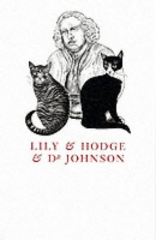 Beispielbild fr Lily and Hodge and Dr.Johnson zum Verkauf von WorldofBooks