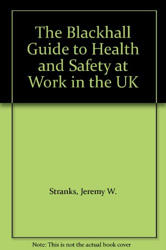 9781901657401: The Blackhall Guide to Health and Safety at Work in the UK