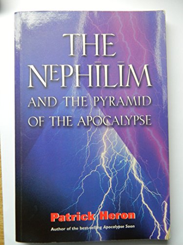 Imagen de archivo de Nephilim and the Pyramid of the Apocalypse a la venta por HPB-Diamond