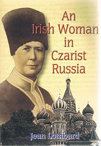 An Irish Woman in Czarist Russia