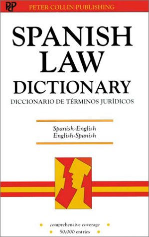 Beispielbild fr Spanish Law Dictionary/Diccionario De Terminos Juridicos: Spanish-English English-Spanish/Espanol-Ingles Intles-Espanol zum Verkauf von WorldofBooks