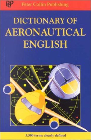 Imagen de archivo de Dictionary of Aeronautical Terms a la venta por Vashon Island Books