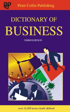 Beispielbild fr Dictionary of Business zum Verkauf von Better World Books