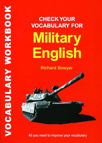 Beispielbild fr Check Your Vocabulary for Military English: A Workbook for Users zum Verkauf von medimops