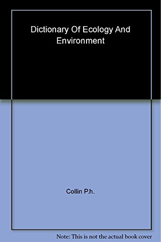 DICTIONARY OF ECOLOGY AND ENVIRONMENT FOURTH EDITION