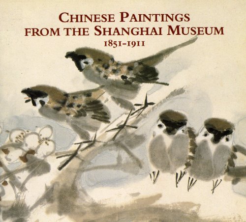 9781901663488: Chinese Paintings from the Shanghai Museum, 1851-1911 (Scotland's past in action series)