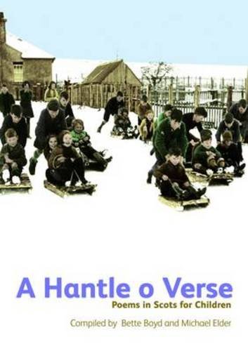 Beispielbild fr A Hantle O Verse: Poems in Scots for Children zum Verkauf von WorldofBooks