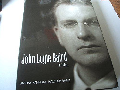 9781901663761: John Logie Baird: A Life