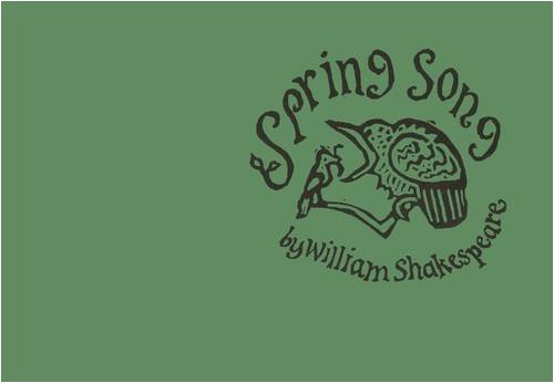 Beispielbild fr Spring Song by Shakespeare, William Love's Labour's Lost zum Verkauf von PBShop.store US