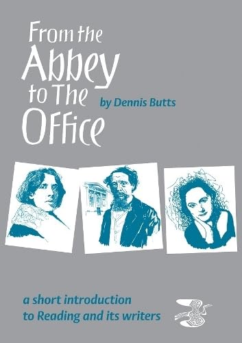 From the Abbey to the Office (9781901677591) by Dennis Butts