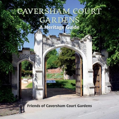 9781901677867: Caversham Court Gardens: A Heritage Guide