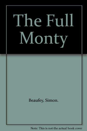 Imagen de archivo de The Full Monty a la venta por WorldofBooks