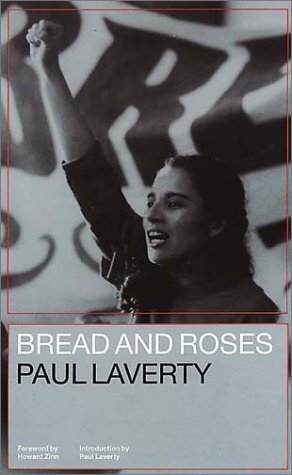 Stock image for Bread and Roses, written by Paul Laverty, directed by Ken Loach for sale by Ryde Bookshop Ltd