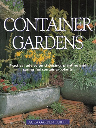 9781901683493: Container Gardens (Aura Garden Guides)