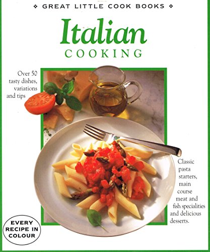 Beispielbild fr Italian Cooking (Great Little Cook Books) zum Verkauf von Wonder Book