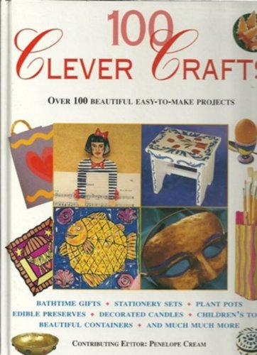 Imagen de archivo de 100 Clever Crafts a la venta por Books@Ruawai