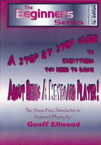 Beispielbild fr A Step by Step Guide to Everything You Need to Know About Being a Keyboard Player (Beginners) zum Verkauf von HPB-Ruby