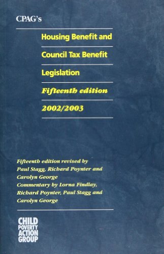 Stock image for CPAG's Housing Benefit and Council Tax Benefit Legislation 2002/2003 for sale by Stephen White Books