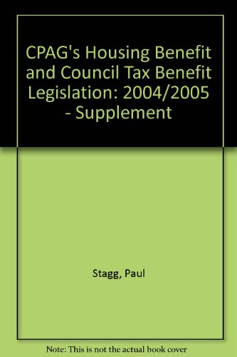 CPAG's Housing Benefit and Council Tax Benefit Legislation: Supplement (9781901698701) by Paul Stagg