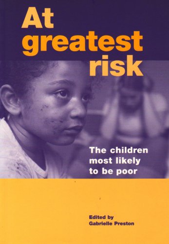 Stock image for At Greatest Risk : The Children Most Likely to Be Poor for sale by Better World Books Ltd