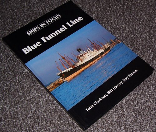 Beispielbild fr Ships in Focus: Blue Funnel Line zum Verkauf von WorldofBooks