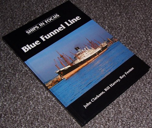 9781901703009: Ships in Focus: Blue Funnel Line