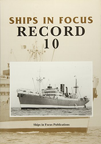 Imagen de archivo de Ships in Focus Record 10 a la venta por Eric James