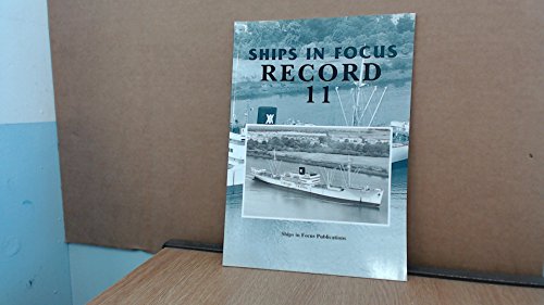 Beispielbild fr Ships in Focus Record 11: No 11 zum Verkauf von WorldofBooks