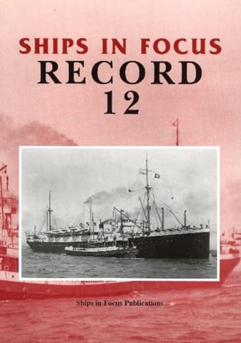 Stock image for Ships in Focus Record 12 for sale by Eric James