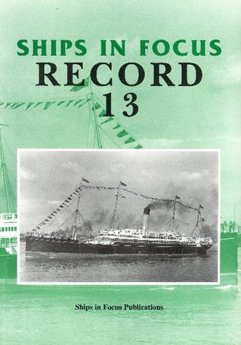 9781901703108: Ships in Focus Record 13