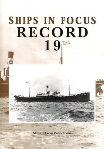 Imagen de archivo de Ships in Focus Record 19 a la venta por Eric James