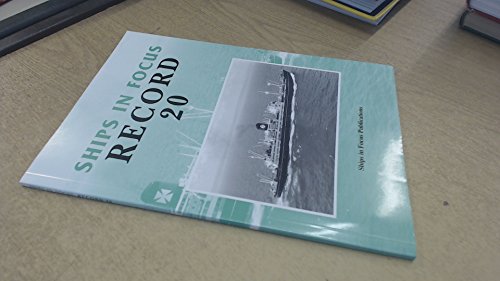 Stock image for Ships in Focus Record 20 for sale by WorldofBooks