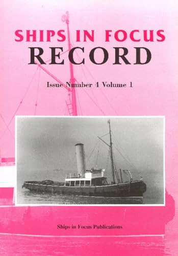 Stock image for Ships in Focus Record Issue Number 4 Volume 1 for sale by Eric James