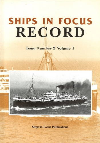 Stock image for Ships in Focus Record Issue Number 2 Volume 1 for sale by Eric James