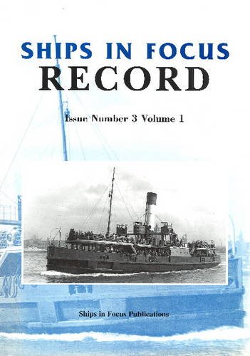 9781901703405: Ships in Focus Record 3 -- Volume 1