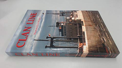 Beispielbild fr Clan Line: Illustrated Fleet History zum Verkauf von WorldofBooks