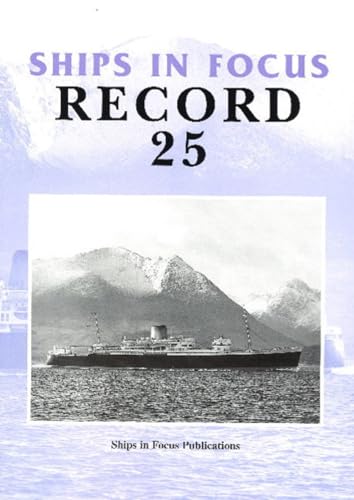 Imagen de archivo de Ships in Focus Record 25 a la venta por WorldofBooks