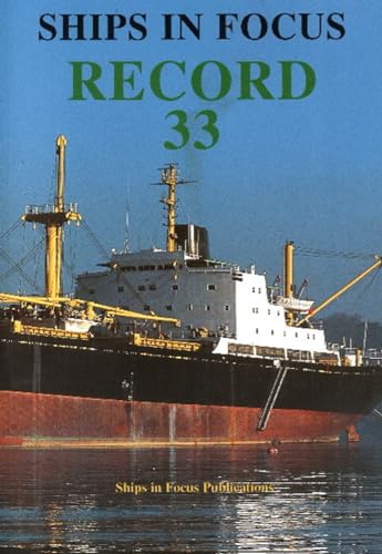 Stock image for Ships in Focus Record 33 for sale by WorldofBooks