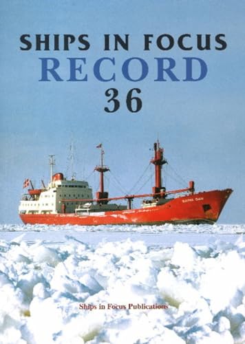 Stock image for Ships in Focus Record 36: vol. 36 for sale by WorldofBooks