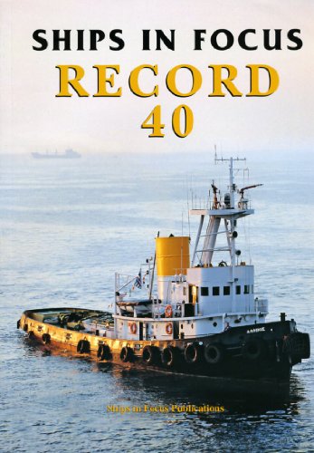 Beispielbild fr Ships in Focus Record 40 zum Verkauf von WorldofBooks