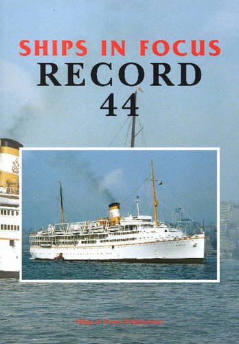 Beispielbild fr Ships in Focus Record 44 zum Verkauf von WorldofBooks