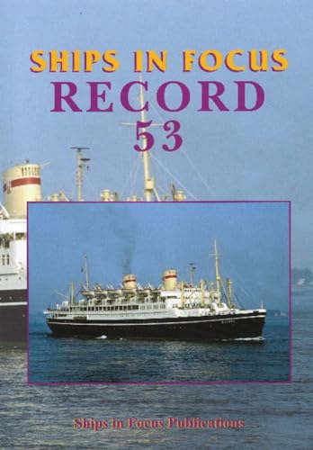 Beispielbild fr Ships in Focus Record 53 zum Verkauf von WorldofBooks