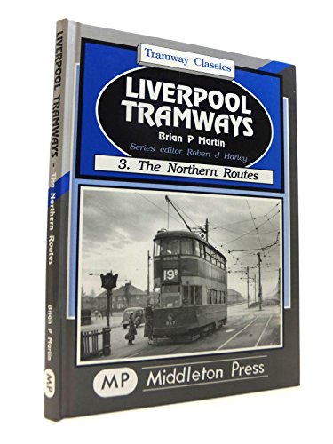 9781901706468: Northern Routes (v. 3) (Tramways)