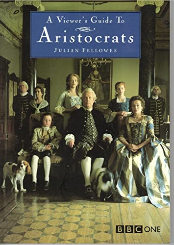 Beispielbild fr A viewer's guide to Aristocrats zum Verkauf von WorldofBooks