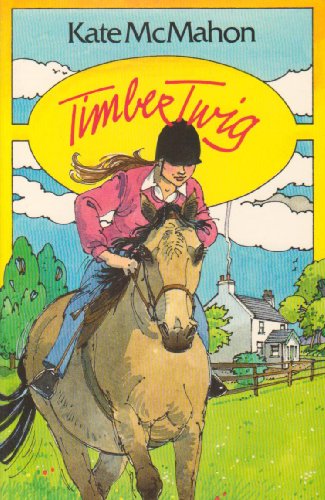 Imagen de archivo de Timber Twig a la venta por Better World Books