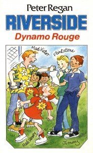 Imagen de archivo de Dynamo Rouge (Riverside Series) a la venta por WorldofBooks