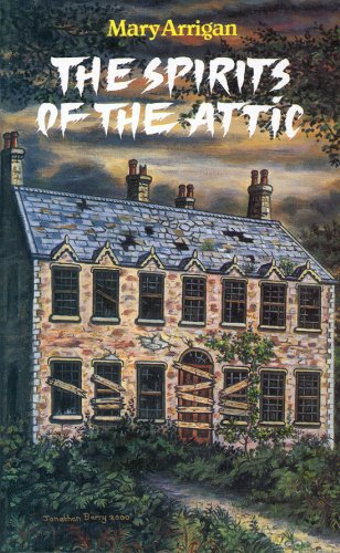 Stock image for Spirits of the Attic for sale by WorldofBooks